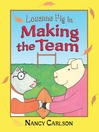 Cover image for Louanne Pig in Making the Team